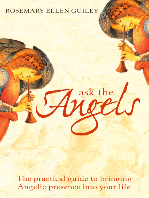 Title details for Ask the Angels by Rosemary Ellen Guiley - Wait list